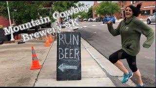 Mountain Cowboy Brewery 5K