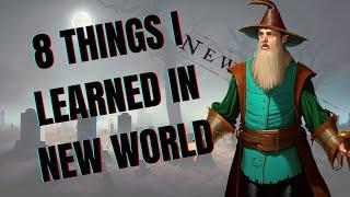 8 Tips for Beginners in New World