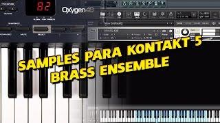 SAMPLES PARA KONTAKT 5 - BRASS ENSEMBLE