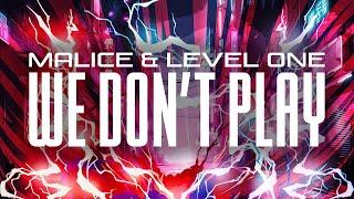 Malice & Level One - We Don't Play | Official Hardstyle Visualizer