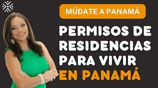 Cómo Obtener una Residencia en Panamá.