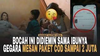 VIRAL VIDEO SEORANG BOCAH Mesan Paket COD Sampai 2 Juta, Ibunya Langsung Lemas.