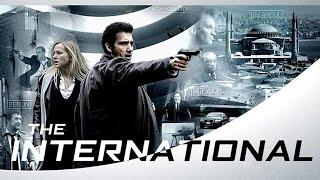 The International (2009) Movie || Clive Owen, Naomi Watts, Armin Mueller-Stahl || Review and Facts