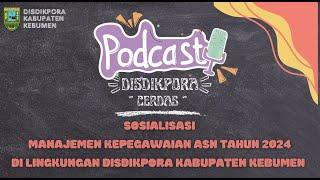 Sosialisasi Penyusunan SKP melalui Aplikasi E Kinerja BKN di Lingkungan Disdikpora Kebumen