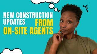 New Construction Updates from On-site Agents ️ What to Expect ~ Buying New Construction in Georgia