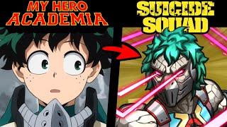 What if MY HERO ACADEMIA Heroes Were on the SUICIDE SQUAD?! (Stories & Speedpaint)