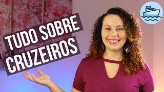 O QUE SABER ANTES DE FAZER UM CRUZEIRO? | Como funciona? O que pode levar? | Dicas para viajantes!