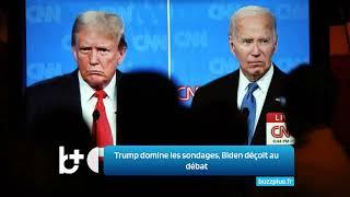 Trump domine les sondages, Biden déçoit au débat