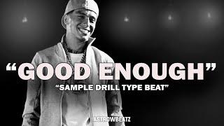 [FREE] Sad Melodic Drill x Central Cee x Lil Tjay Type Beat 2024 - "GOOD ENOUGH"" | Sample Drill