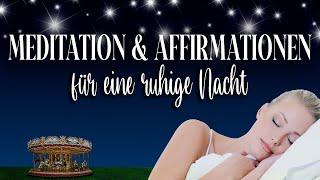 Gedankenkarussell stoppen & friedlich schlafen  Meditation ⎮ Affirmationen ⎮ Naturgeräusche ⎮ 4.9Hz