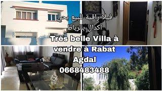 فيلا راقية للبيع بحي أكدال بالرباط                  Très belle Villa à vendre à Rabat Agdal#الرباط#