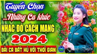 Tuyển Chọn Những Ca Khúc Nhạc Đỏ Cách Mạng Tiền Chiến Bài Ca Đi Cùng Năm Tháng, Vươt Thời Gian #77