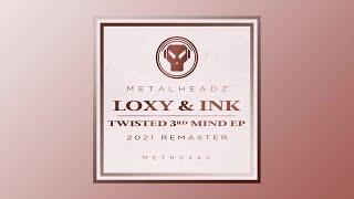 Loxy & Ink - Shine (2021 Remaster)