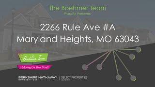 SOLD!!!/ 2266 Rule Ave A, Maryland Heights, MO 63043/ The Boehmer Team