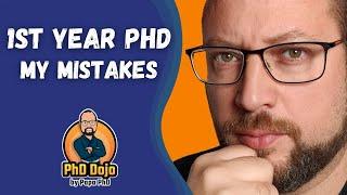 First Year PhD – My Mistakes – 5 Tips to Avoid Common Pitfalls