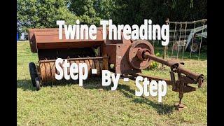 How to thread the twine on a New Holland 68 Small Square Hay Baler