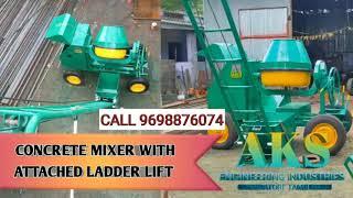 CONCRETE MIXER MACHINE with ATTACHED LADDER LIFT | For Sales Call : 9698876074