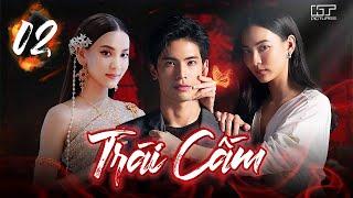 TRÁI CẤM - Tập 02 [Lồng Tiếng] Top 1 Phim Tình Cảm Drama Thái Lan 2024