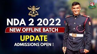 NDA - 2 2022 New Offline Batch Admission Alert | Best NDA Coaching in India