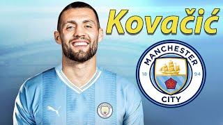 MATEO KOVACIC ● Welcome to Manchester City  Best Skills, Tackles & Goals