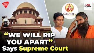 Supreme Court rejects Patanjali's apology, says wilful disobedience of order | Law Today