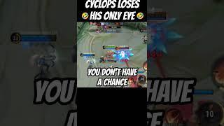 POOR CYCLOPS!!! 