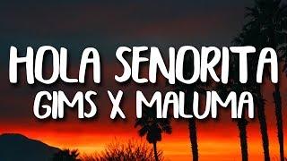 Maluma, Maitre Gims - Hola Senorita (Letra/Lyrics)