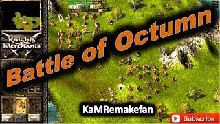 Battle of Octumn, (KaM Remake)