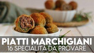 Piatti tipici marchigiani: 16 specialità delle Marche da provare