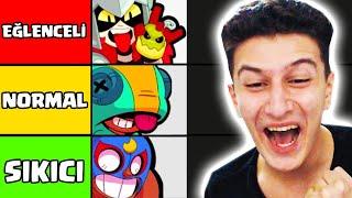 EN EĞLENCELİ VE EN SIKICI BRAWL STARS KARAKTERLERİ