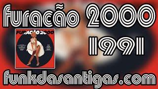 Furacão 2000 1991- Completo