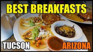 BEST BREAKFAST RESTAURANTS | TUCSON ARIZONA