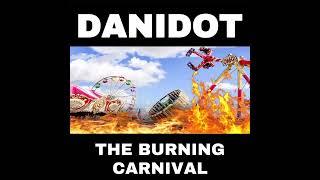 Danidot - The Burning Carnival