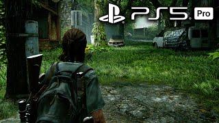 THE LAST OF US PART 2 PS5 PRO Gameplay - 4K 60fps Pro