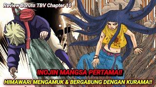 Inojin Mangsa Pertama!! Himawari Mengamuk & Bergabung Dengan Kurama!! *Chapter 10