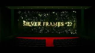 Promo Video | Silver Frames '22 | SRM Rmp VISCOM