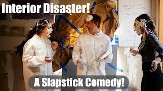 Interior Disaster!  A Three Stooges Style Slapstick Comedy! Pie Fight Scene!