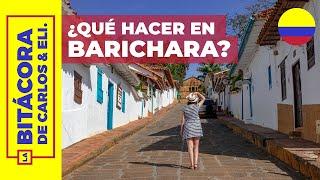 Barichara, Santander - Colombia ¿Qué hacer?