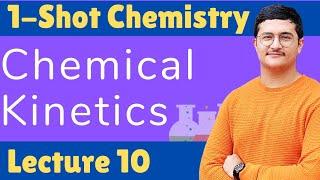 Chemical Kinetics One Shot - NSEC, JEE & NEET - One Shot Chemistry Course - Class 12