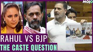 "Waiting for ED Raid" I Rahul Gandhi after Caste Battle in Lok Sabha I Yogendra Yadav I Barkha Dutt