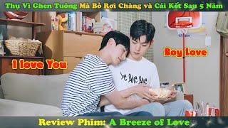 Review Phim Đam Mỹ: Thụ Vì Ghen Tuông Mà Bỏ Rơi Chàng và Cái Kết Sau 5 Năm Gặp Lại | Động Hủ Review