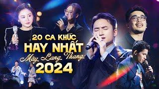 20 Ca Khúc Hay Nhất MÂY LANG THANG 2024 | Phan Mạnh Quỳnh, Vũ, Văn Mai Hương, Lâm Bảo Ngọc,.. Live