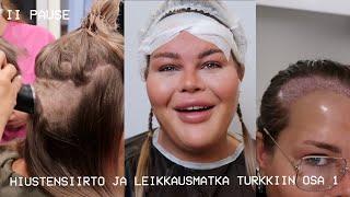 HIUSTENSIIRTO JA LEIKKAUSMATKA TURKKIIN OSA 1 | Henny Harjusola