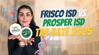  Frisco & Prosper 2025 School Tax Rates Revealed! What This Means for Homeowners | HousesByNeda