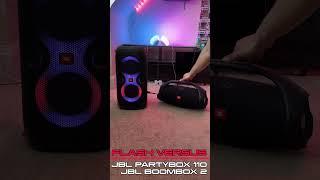 Flash Versus - JBL Boombox 2 Vs JBL Partybox 110