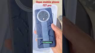 oppo mobile f27 pro #anujkumar
