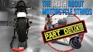 The Truth About Motorcycle Stands Part Deux! | SportbikeTrackGear.com