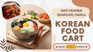 "Deliciously Affordable!  Discover Authentic KOREAN FOOD on a BUDGET in Navi Mumbai!"