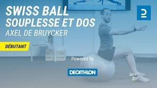 Pilates : Renforcement sur Swiss ball - Souplesse et dos