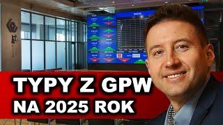 LONGTERM wymienia mocne spółki z GPW na 2025 rok! @AlbertRokicki